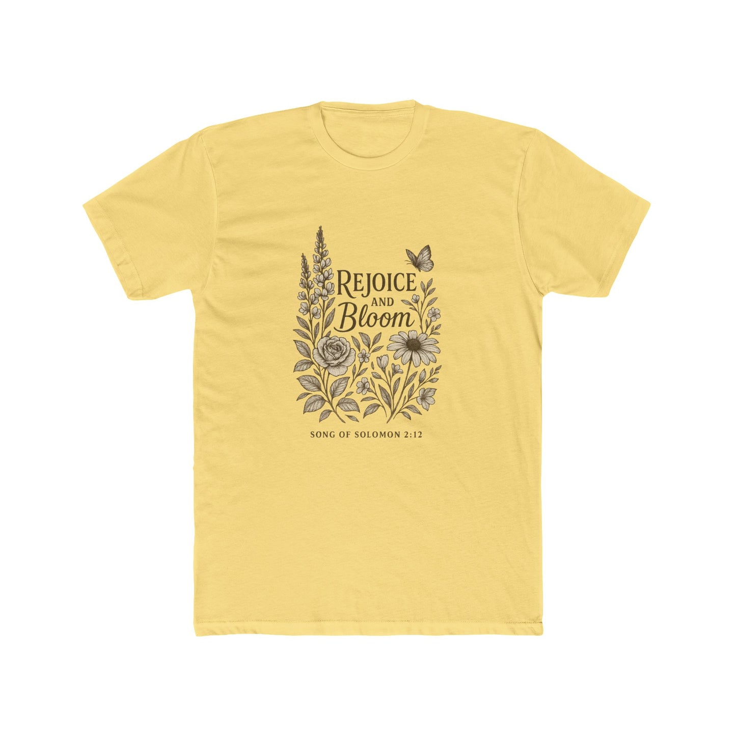 Rejoice and Bloom Tee