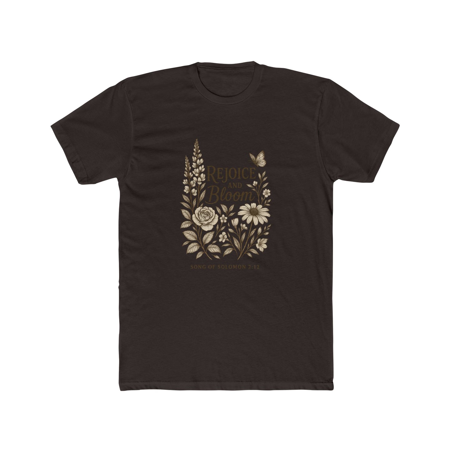 Rejoice and Bloom Tee