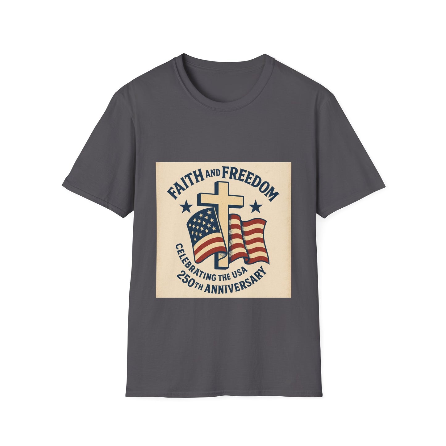 Faith & Freedom 250th Anniversary Vintage Patriotic T-Shirt