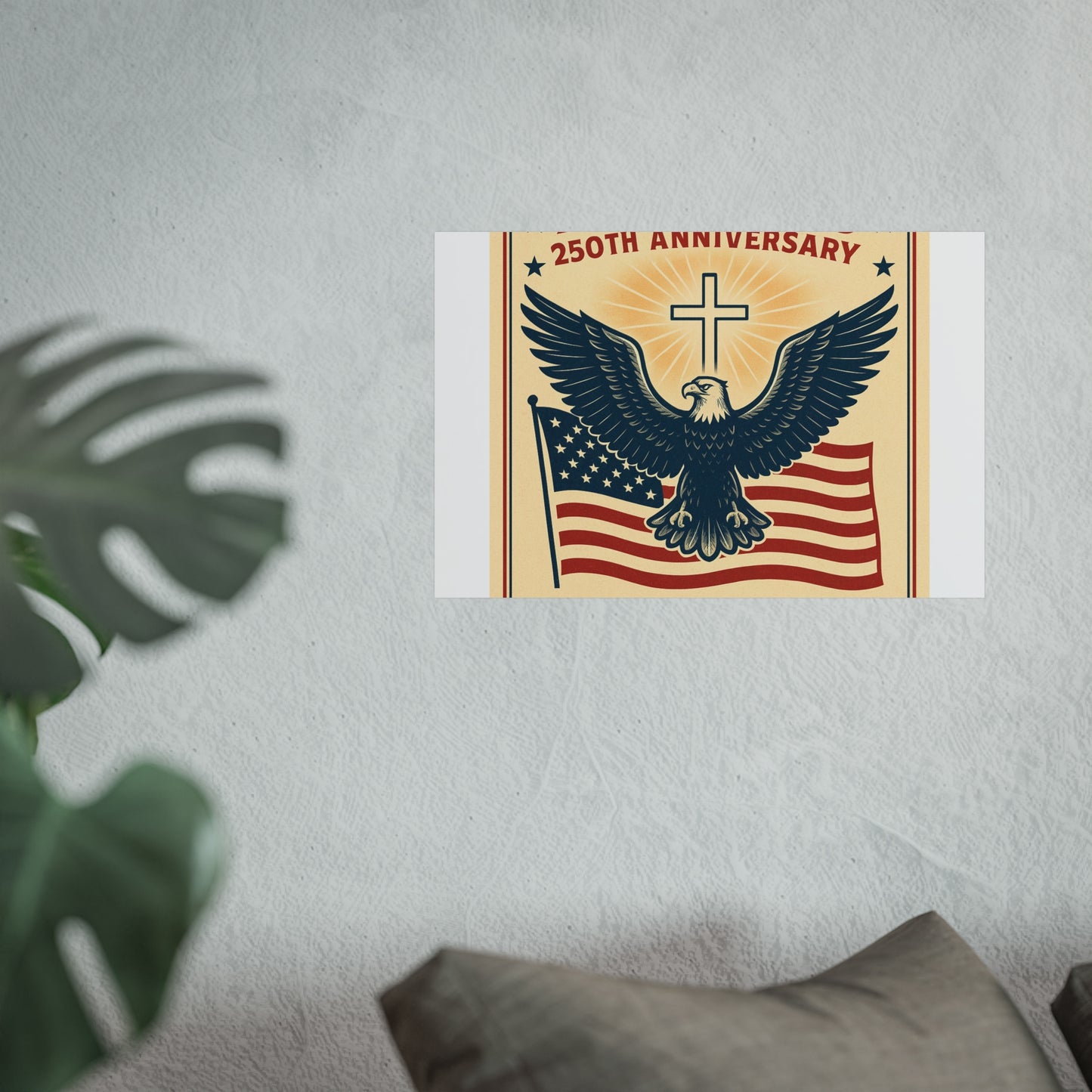America's 250th Anniversary Fine Art Poster – Faith & Freedom