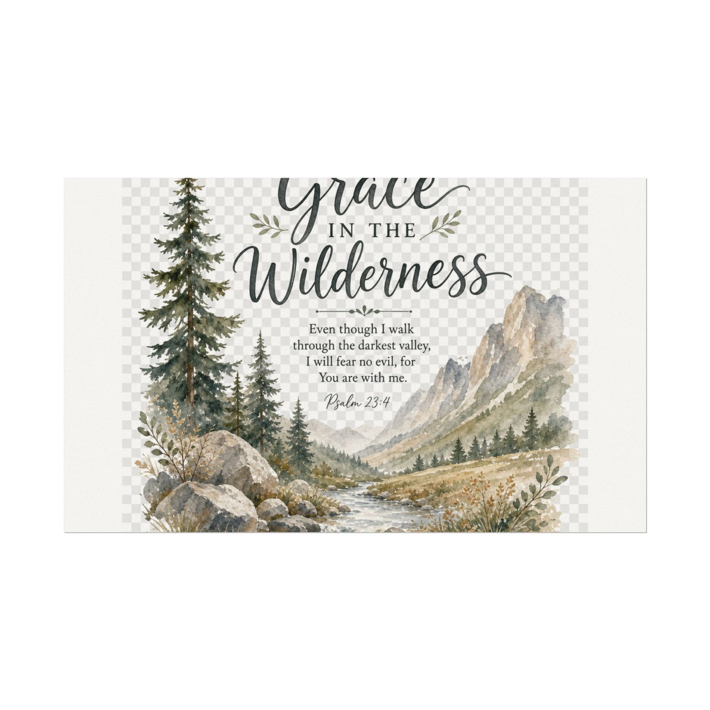 Grace in the Wilderness — Psalm-Inspired Watercolor Printable (8x10, 11x14)