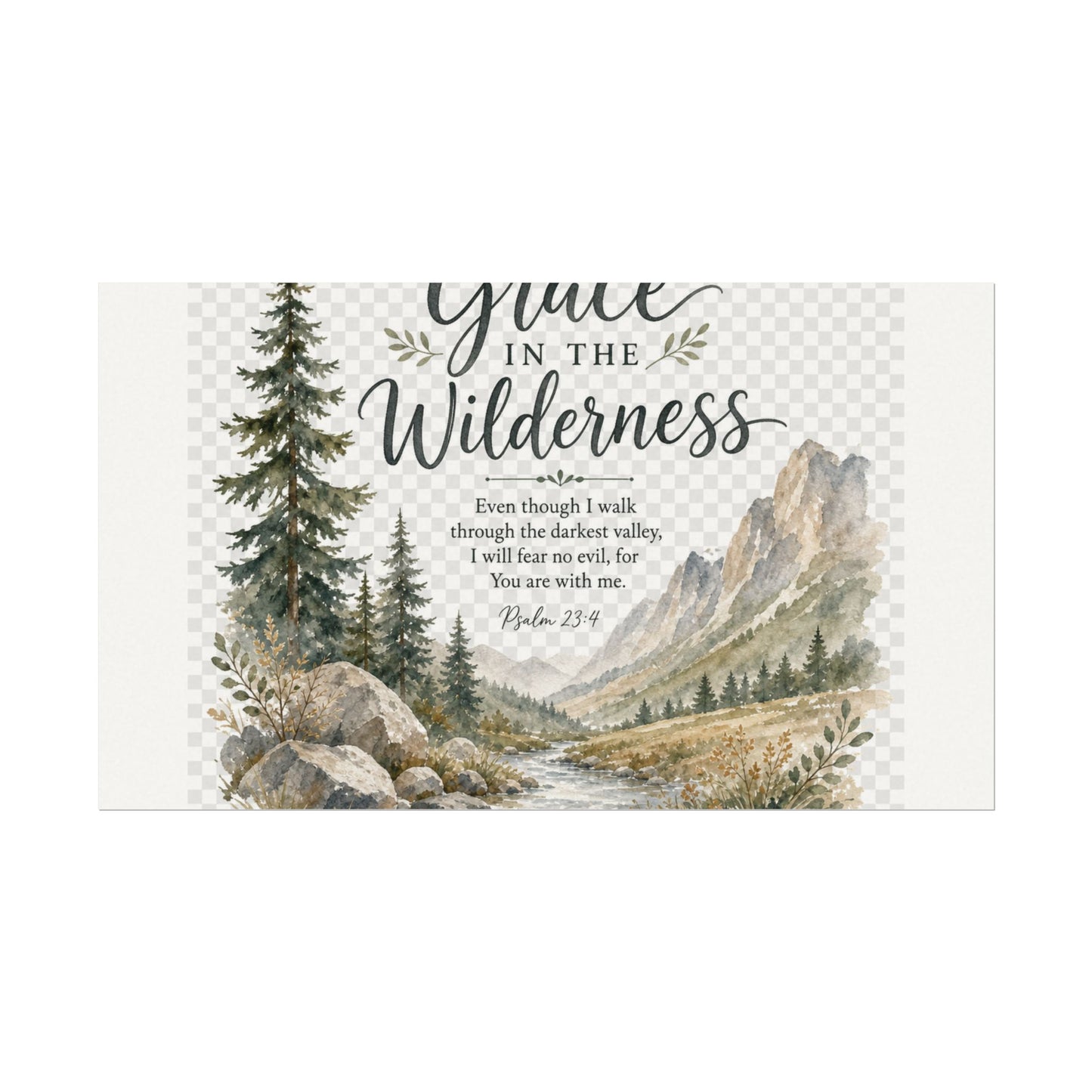 Grace in the Wilderness — Psalm-Inspired Watercolor Printable (8x10, 11x14)