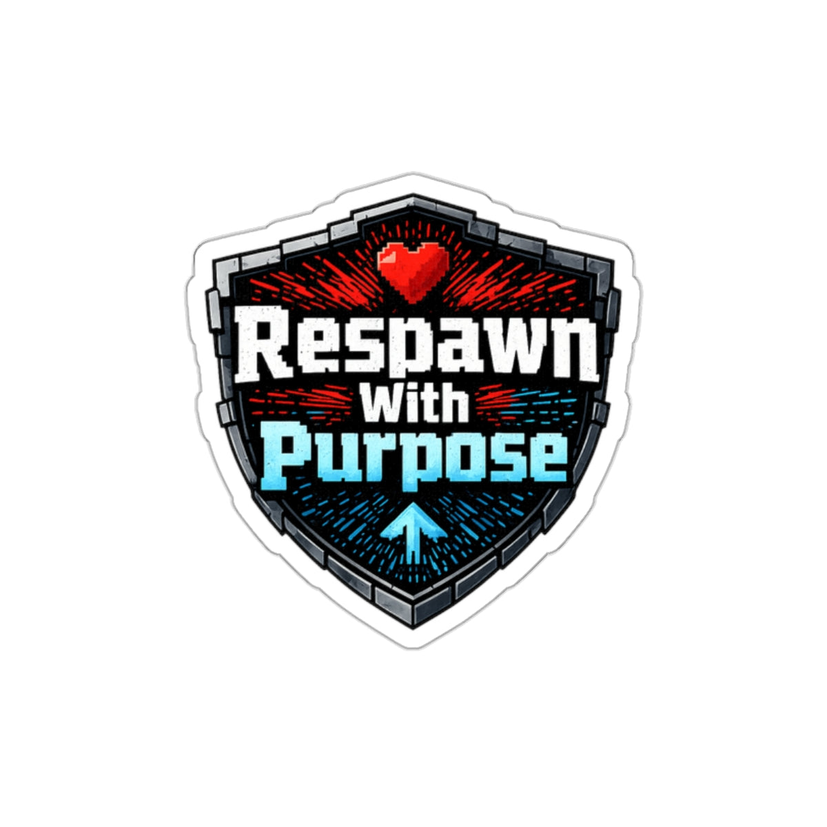 Respawn With Purpose Die-Cut Sticker