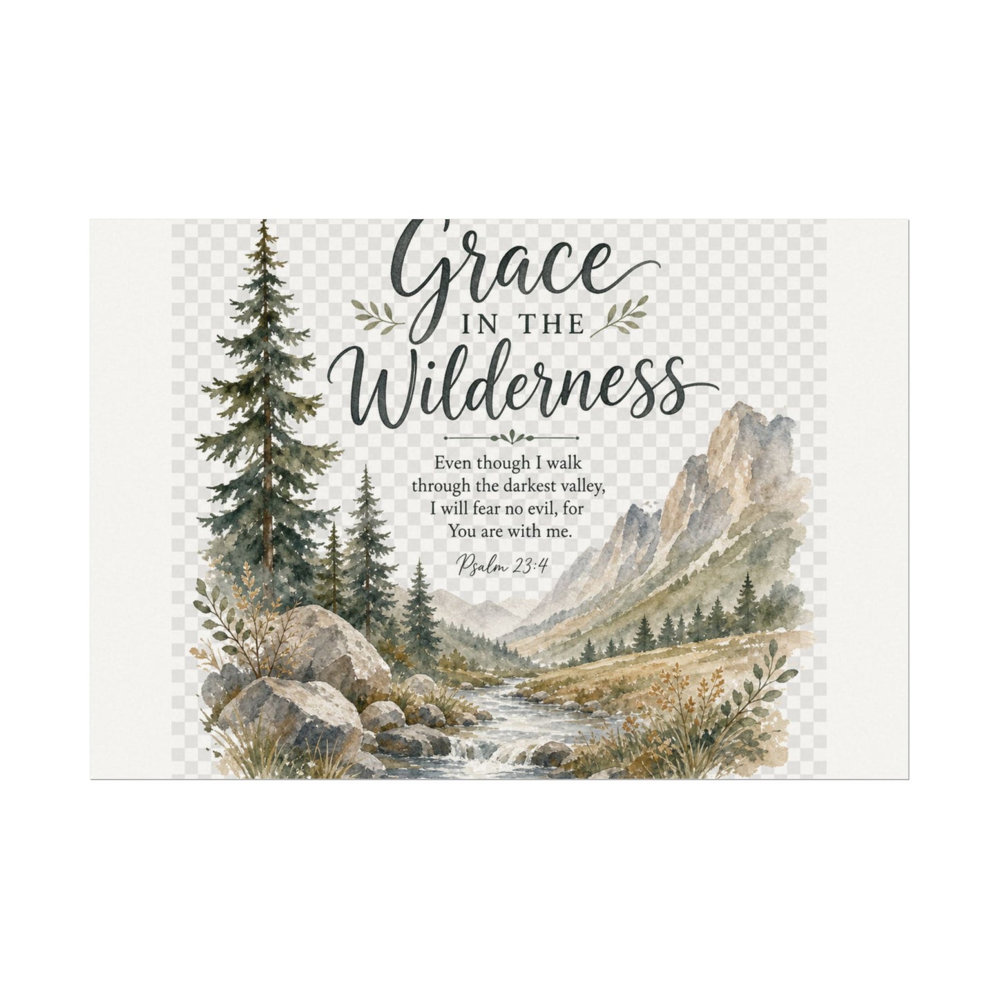 Grace in the Wilderness — Psalm-Inspired Watercolor Printable (8x10, 11x14)