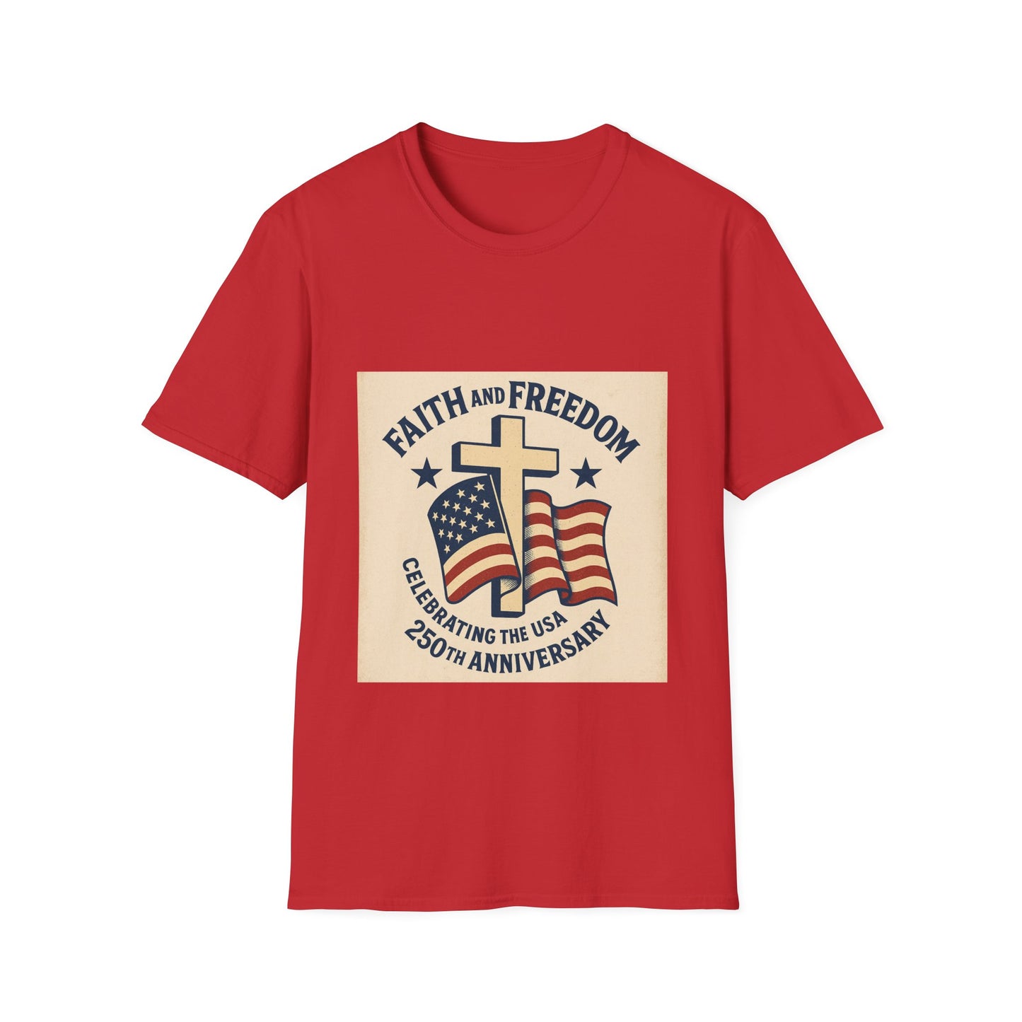 Faith & Freedom 250th Anniversary Vintage Patriotic T-Shirt