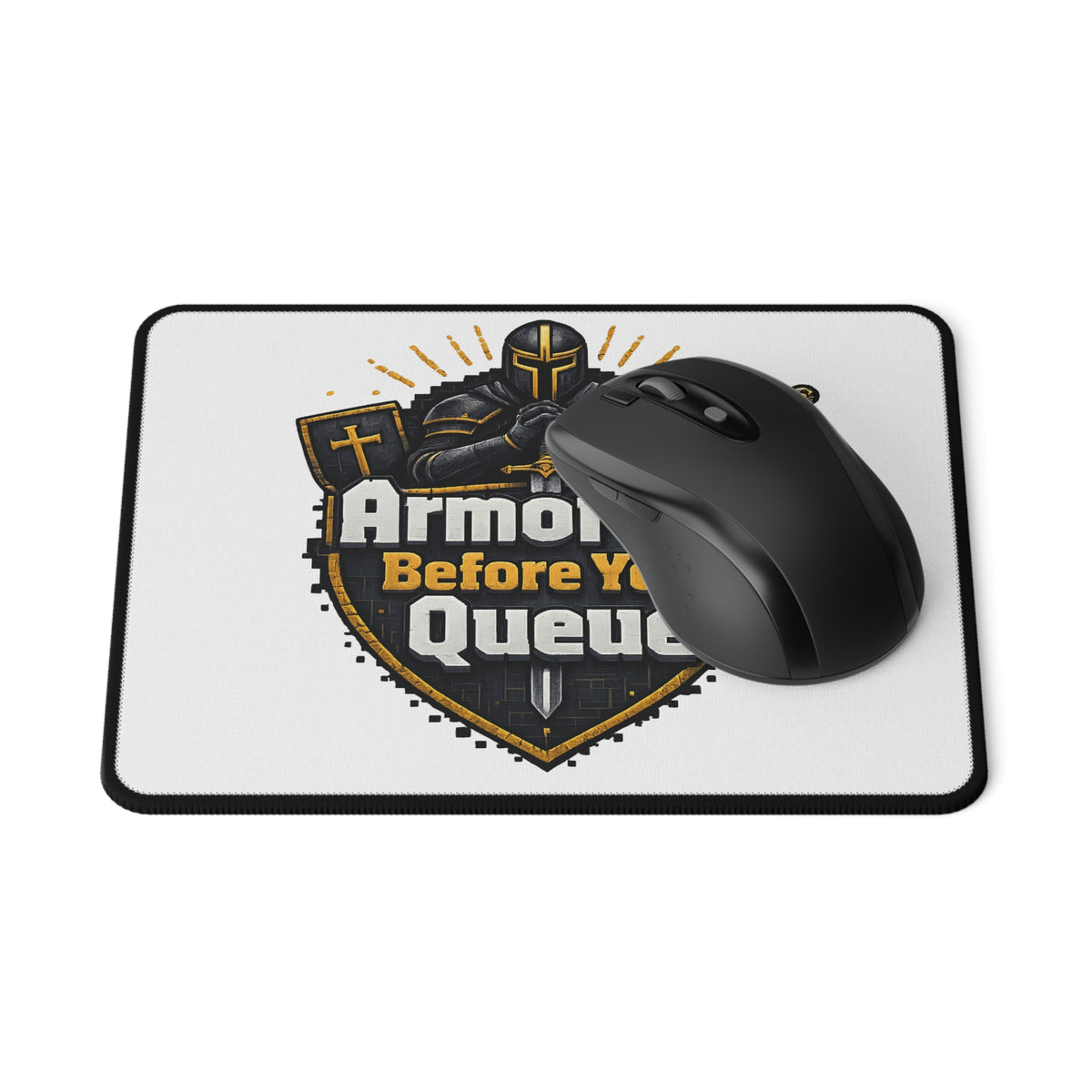 Armor Up Before You Queue Gaming Mouse Pad