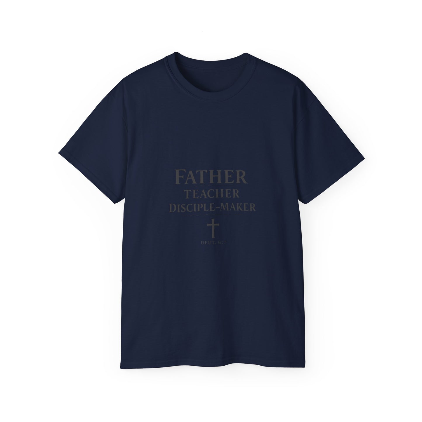 Father · Teacher · Disciple‑Maker — Homeschool Dad Tee (Unisex)